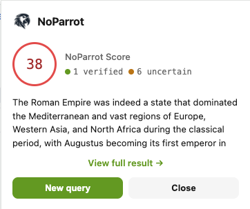 The NoParrot extension popup showing a 38 NoParrot Score with 1 verified and 6 uncertain claims, and a link to the full result